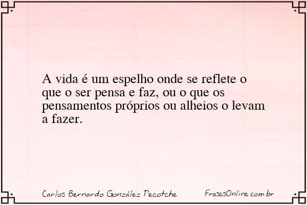 Frase de Carlos Bernardo González Pecotche
