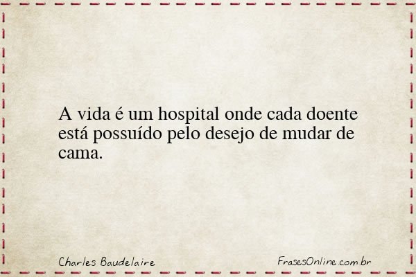 Frase de Charles Baudelaire