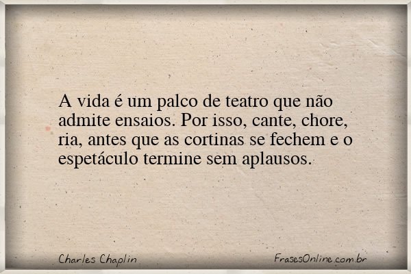 Frase de Charles Chaplin