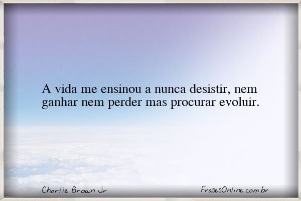Frase de Charlie Brown Jr
