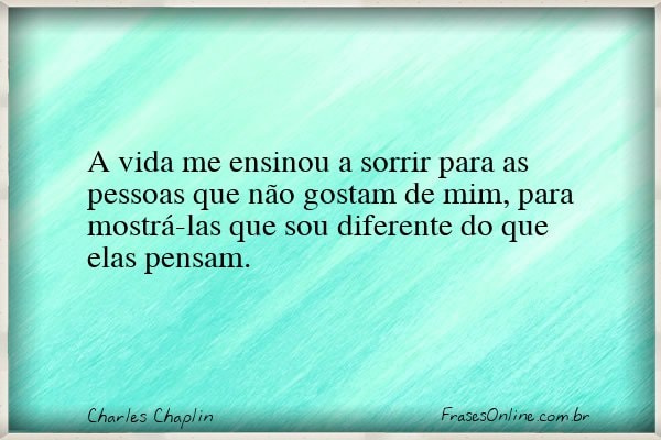 Frase de Charles Chaplin