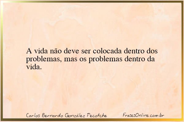 Frase de Carlos Bernardo González Pecotche