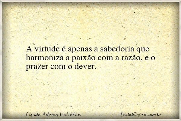 Frase de Claude Adrien Helvétius