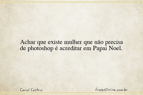 Frase de Carol Castro