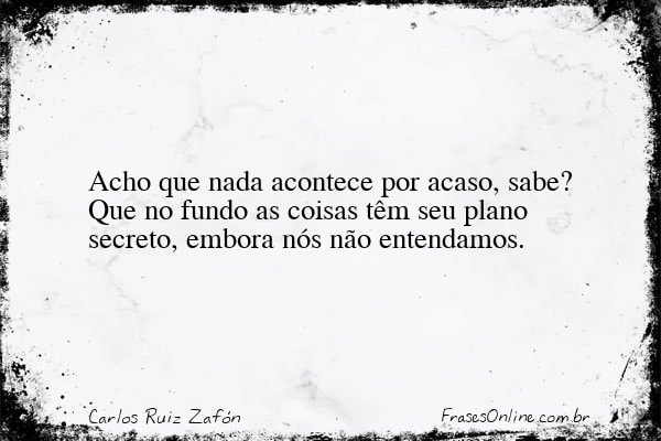 Frase de Carlos Ruiz Zafón
