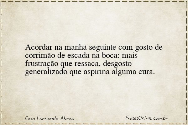 Frase de Caio Fernando Abreu