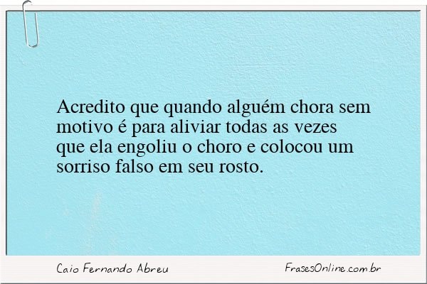 Frase de Caio Fernando Abreu