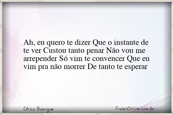 Frase de Chico Buarque