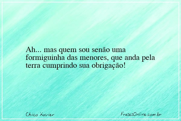 Frase de Chico Xavier