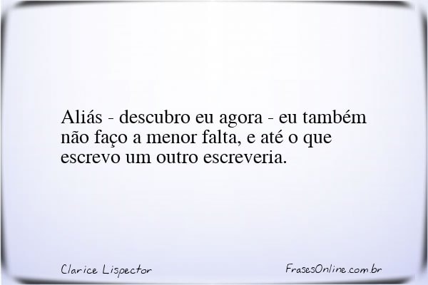 Frase de Clarice Lispector