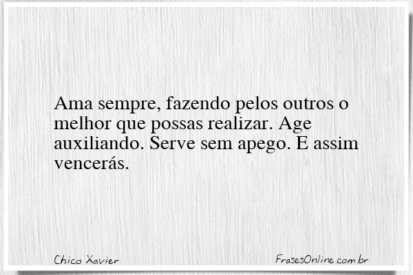 Frase de Chico Xavier