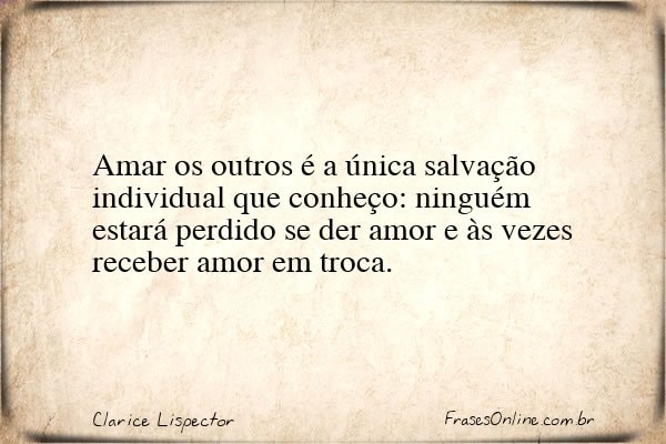 Frase de Clarice Lispector