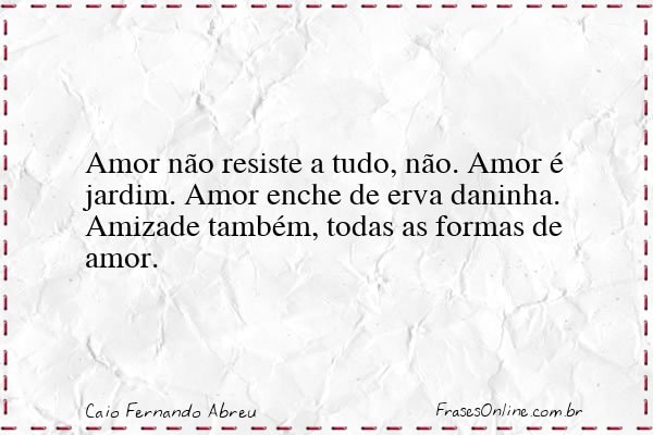 Frase de Caio Fernando Abreu