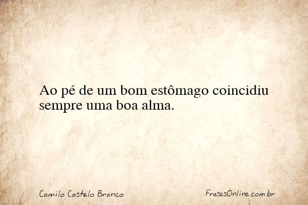 Frase de Camilo Castelo Branco