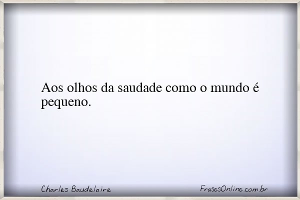 Frase de Charles Baudelaire