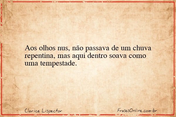 Frase de Clarice Lispector