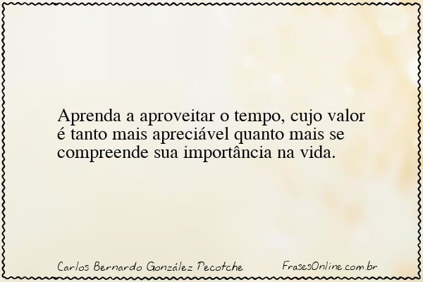 Frase de Carlos Bernardo González Pecotche