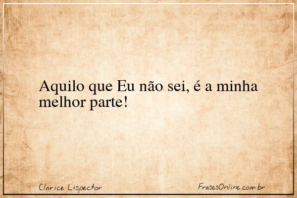 Frase de Clarice Lispector