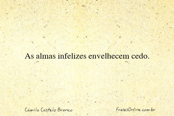 Frase de Camilo Castelo Branco