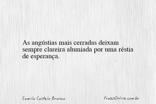 Frase de Camilo Castelo Branco