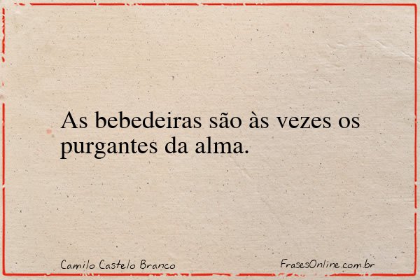 Frase de Camilo Castelo Branco