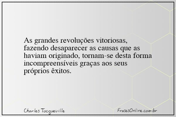 Frase de Charles Tocqueville