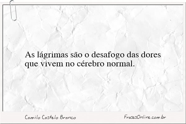 Frase de Camilo Castelo Branco