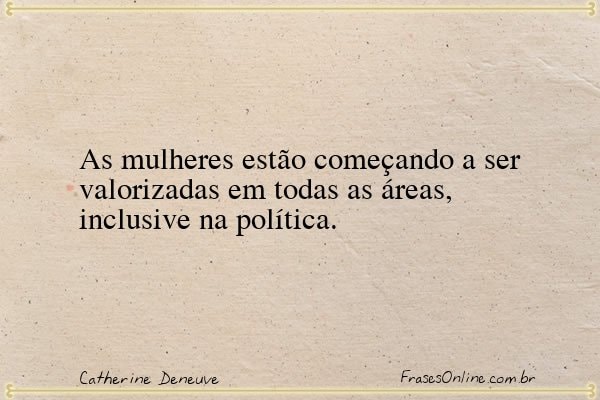 Frase de Catherine Deneuve
