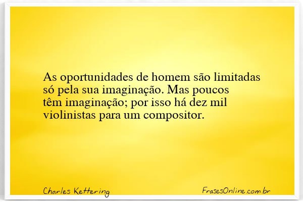 Frase de Charles Kettering