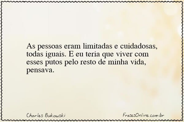 Frase de Charles Bukowski