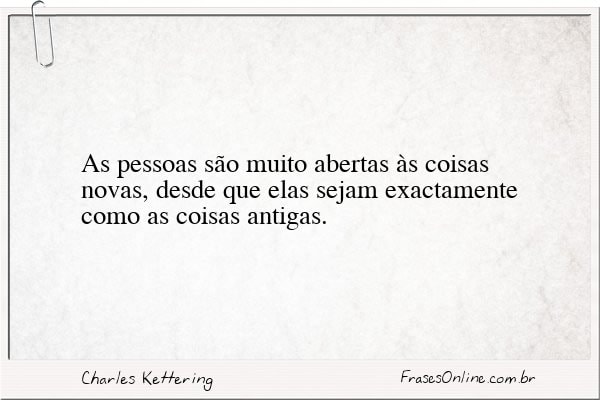 Frase de Charles Kettering