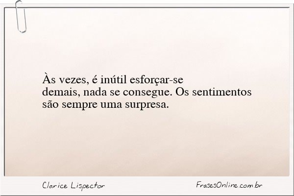 Frase de Clarice Lispector