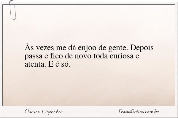 Frase de Clarice Lispector