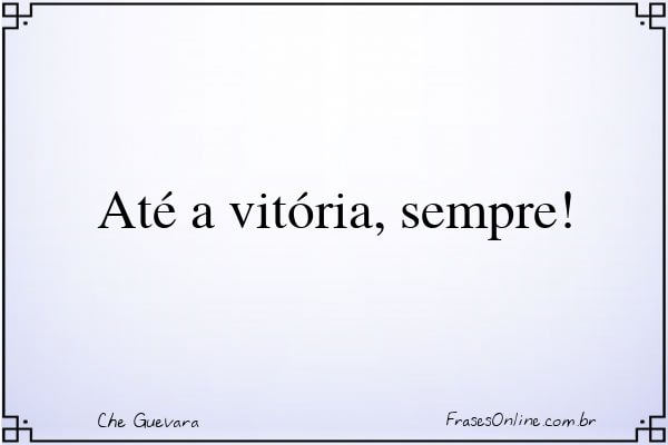 Frase de Che Guevara