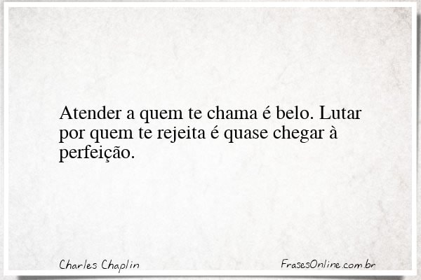 Frase de Charles Chaplin