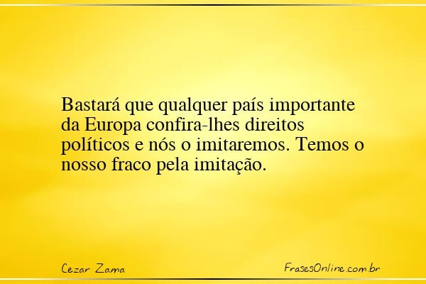 Frase de Cezar Zama