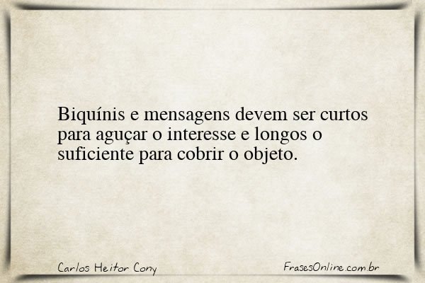 Frase de Carlos Heitor Cony
