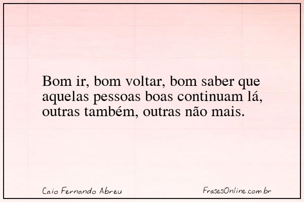 Frase de Caio Fernando Abreu