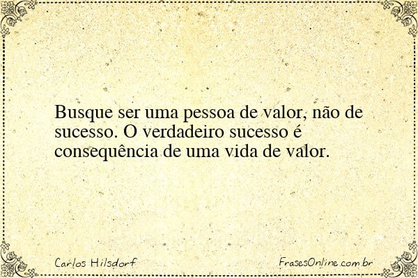 Frase de Carlos Hilsdorf