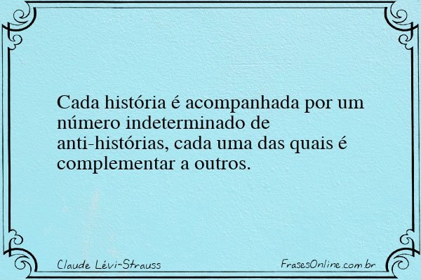 Frase de Claude Lévi-Strauss
