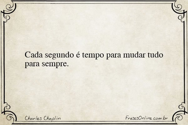Frase de Charles Chaplin