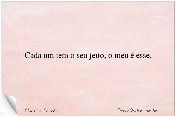 Frase de Clarissa Corrêa