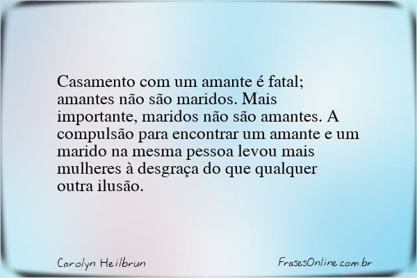 Frase de Carolyn Heilbrun