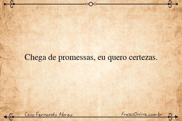 Frase de Caio Fernando Abreu