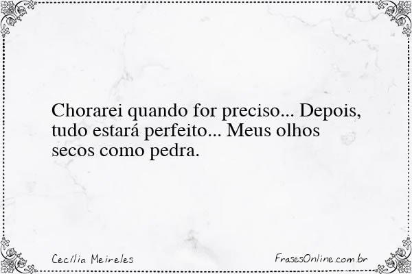 Frase de Cecília Meireles