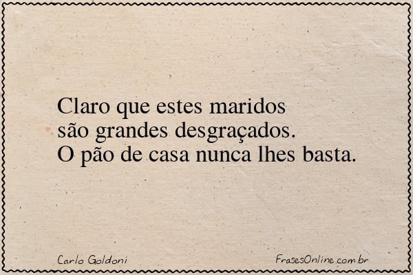 Frase de Carlo Goldoni