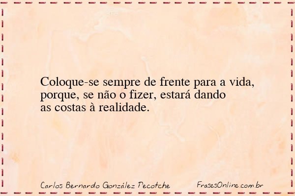 Frase de Carlos Bernardo González Pecotche