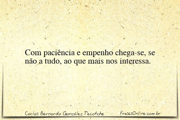 Frase de Carlos Bernardo González Pecotche