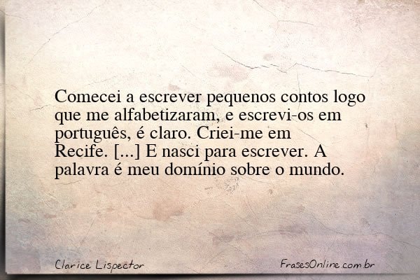 Frase de Clarice Lispector