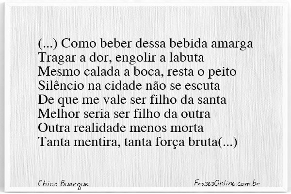 Frase de Chico Buarque